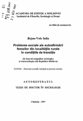 Автореферат по социологии на тему 'Социальные и этносоциологические проблемы женщин в сельской местности в переходных условиях (на основе социологических и этносоциологических исследований в Республике Молдова)'